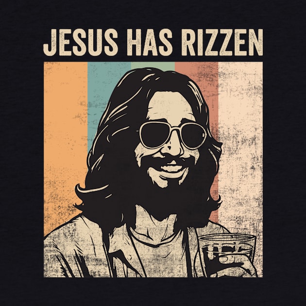 Jesus Has Rizzen Funny Christian Humor He Is Rizzin by Visual Vibes